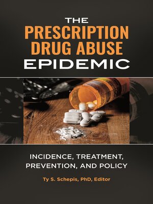 cover image of The Prescription Drug Abuse Epidemic